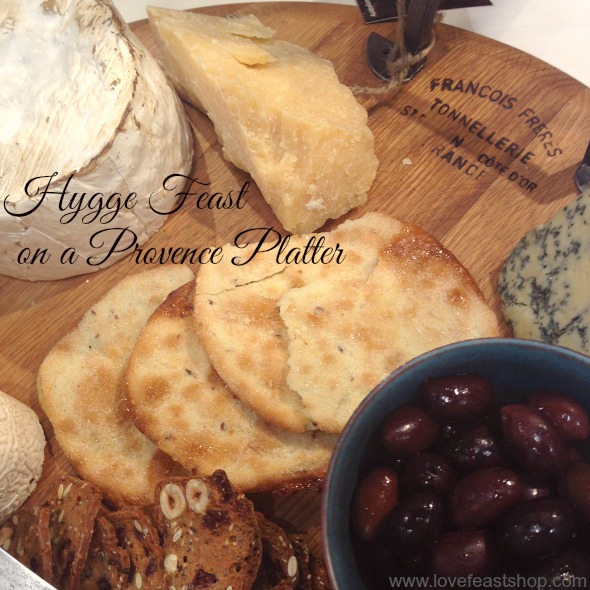 Hygge Feast on a Provence Platter http://www.lovefeastshop.com